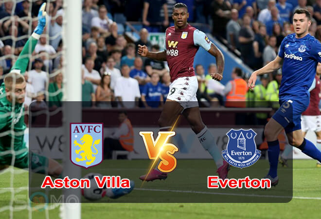 Nhận định trận đấu Aston Villa vs Everton, 18h30 ngày 13/08/2022