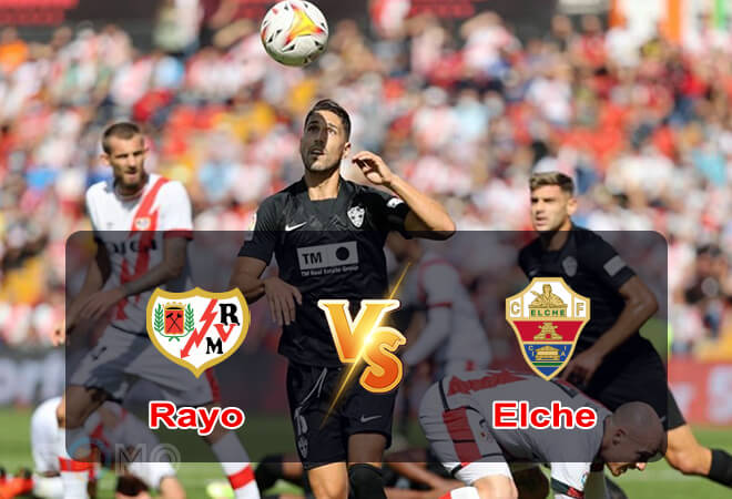 Nhận định trận đấu Rayo Vallecano vs Elche, 02h00 ngày 04/10/2022