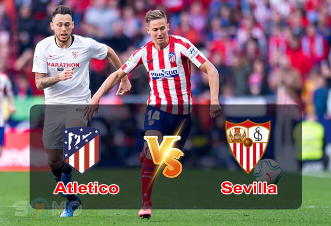 Nhận định trận đấu Atletico vs Sevilla, 23h30 ngày 15/05/2022