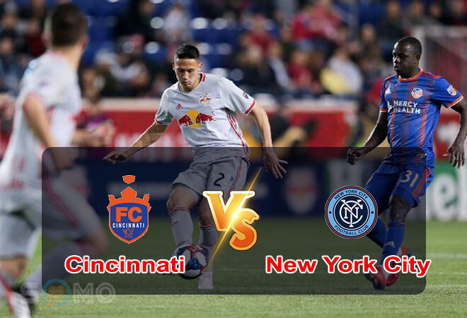 Nhận định trận đấu Cincinnati vs New York City, 06h30 ngày 30/06/2022