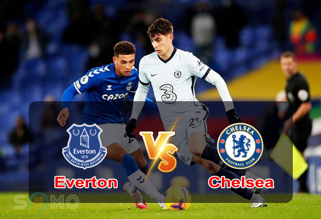 Nhận định trận đấu Everton vs Chelsea, 20h00 ngày 01/05/2022