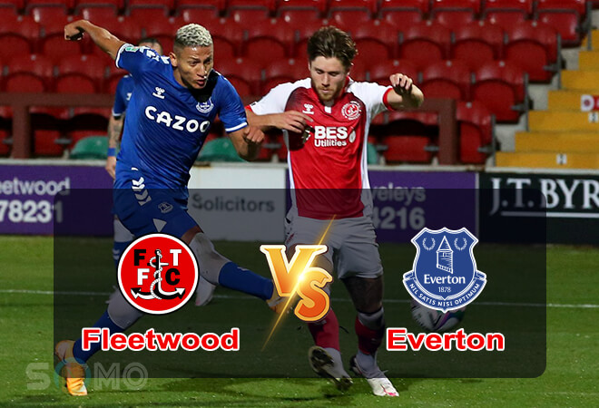 Nhận định trận đấu Fleetwood vs Everton, 01h45 ngày 24/08/2022