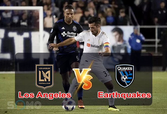 Nhận định trận đấu Los Angeles vs SJ Earthquakes, 05h00 ngày 29/05/2022
