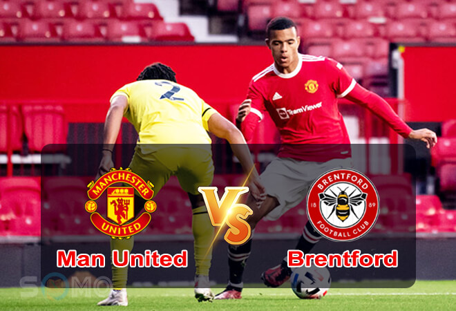 Nhận định trận đấu Man United vs Brentford, 02h00 ngày 03/05/2022