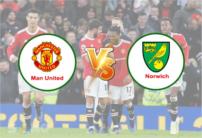 Nhận định trận đấu Man United vs Norwich, 21h00 ngày 16/04/2022