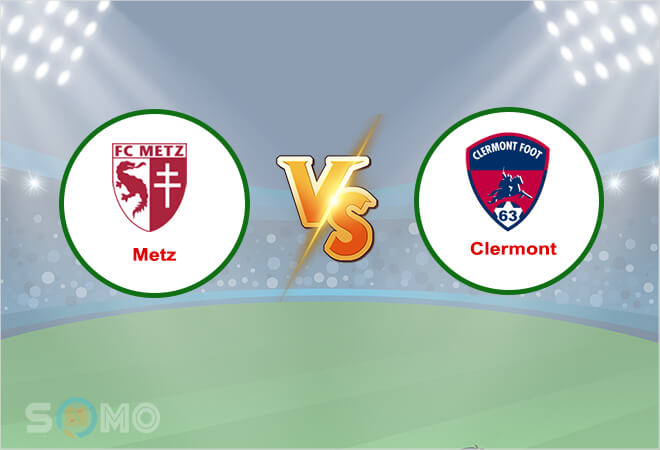 Nhận định trận đấu Metz vs Clermont, 20h00 ngày 17/04/2022