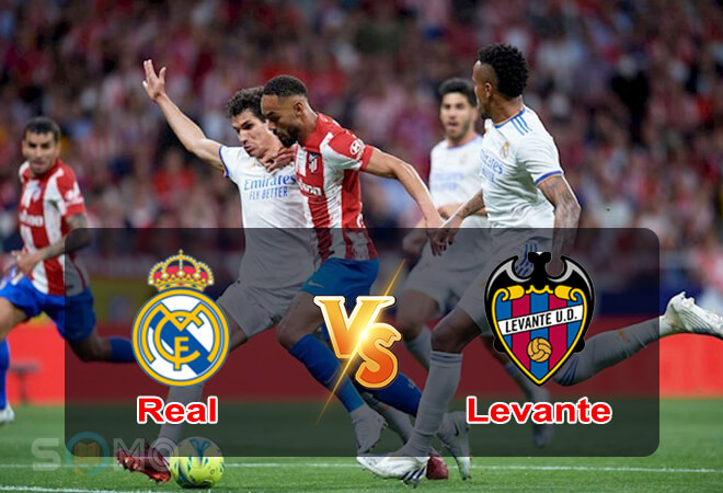 Nhận định trận đấu Real vs Levante, 02h30 ngày 13/05/2022