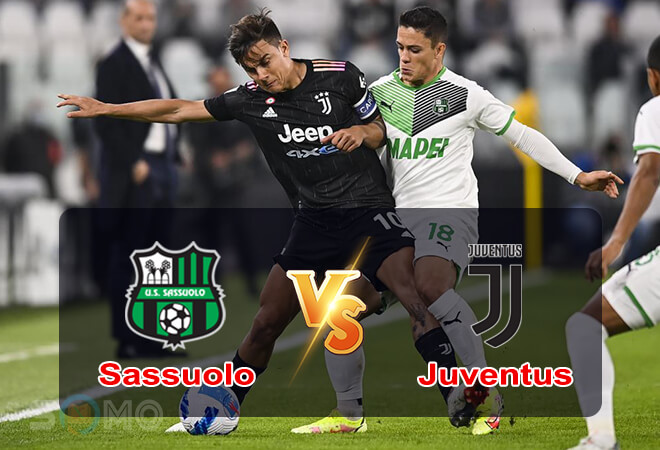 Nhận định trận đấu Sassuolo vs Juventus, 01h45 ngày 26/04/2022