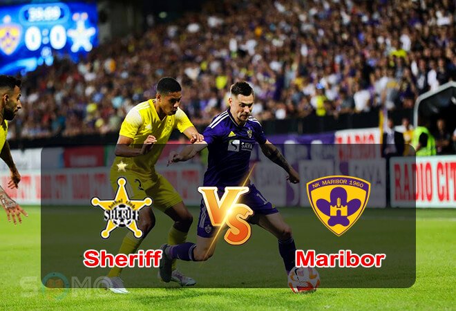 Nhận định trận đấu Sheriff vs Maribor, 00h00 ngày 27/07/2022