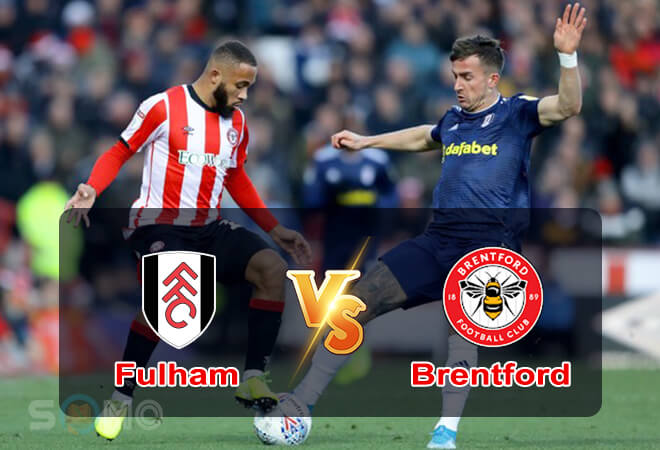 Nhận định trận đấu Fulham vs Brentford, 21h00 ngày 20/08/2022