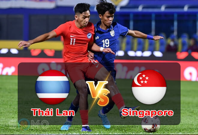 Nhận định trận đấu U23 Thái Lan vs U23 Singapore, 19h00 ngày 09/05/2022